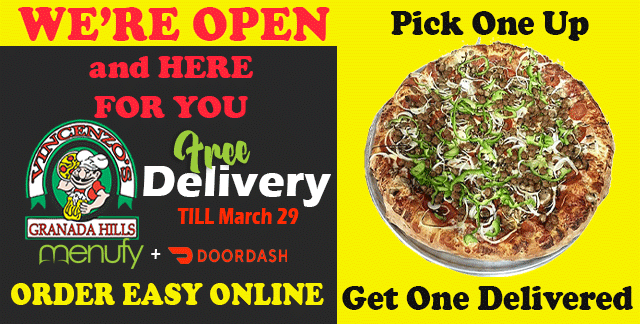 WE’RE OPEN | TAKE OUT & DELIVERY | Vincenzo’s Granada Hills