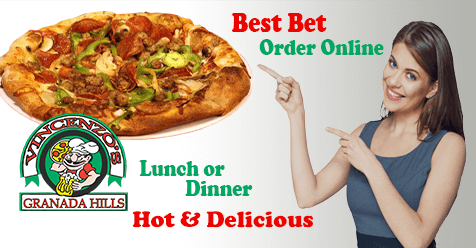 Best Bet in North SFV |  Lunch or Dinner | Vincenzo’s Granada Hills