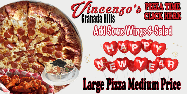 Vincenzo’s Granada Hills | #818pizza | Open New Years Eve