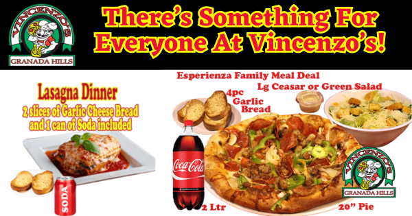 Something For Everyone At Vincenzo’s! – Vincenzo’s Granada Hills